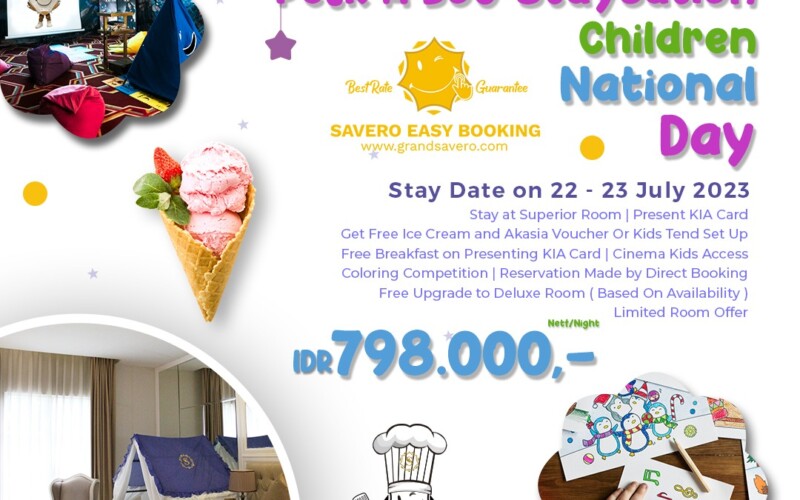 Hari Anak Nasional Penuh Promo & Kegiatan di Grand Savero Hotel Bogor