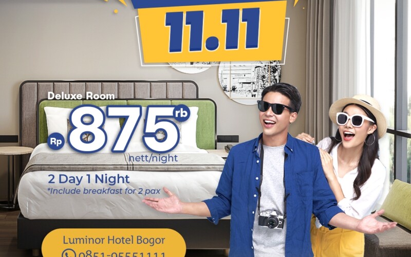 SEMARAK BULAN NOVEMBER : PROMO MENARIK LUMINOR HOTEL BOGOR PADJADJARAN YANG PATUT DICOBA