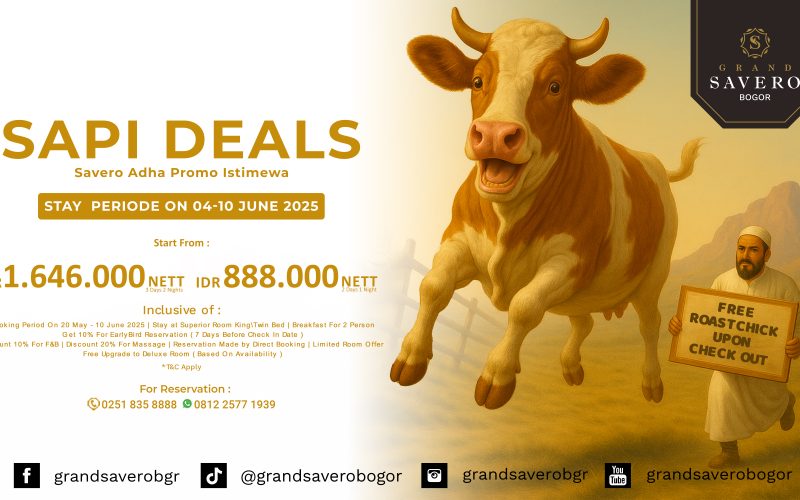 RAYAKAN IDUL ADHA DENGAN PROMO MENARIK “SAPI DEALS” DARI GRAND SAVERO BOGOR