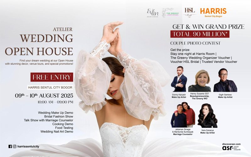 Wedding Open House “The Atelier” di HARRIS Sentul City Bogor, Dua Hari Penuh Inspirasi dan Hadiah Mewah