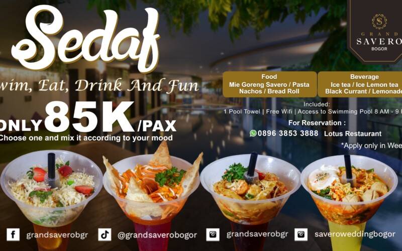 Grand Savero Hotel Bogor Hadirkan Promo “SEDAF”, Berenang, Makan, dan Minum Cukup Rp85 Ribu